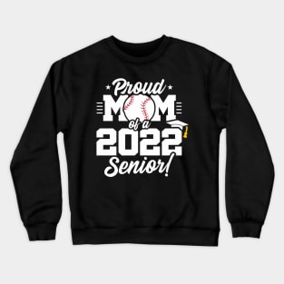 Senior graduation baseball mom Crewneck Sweatshirt